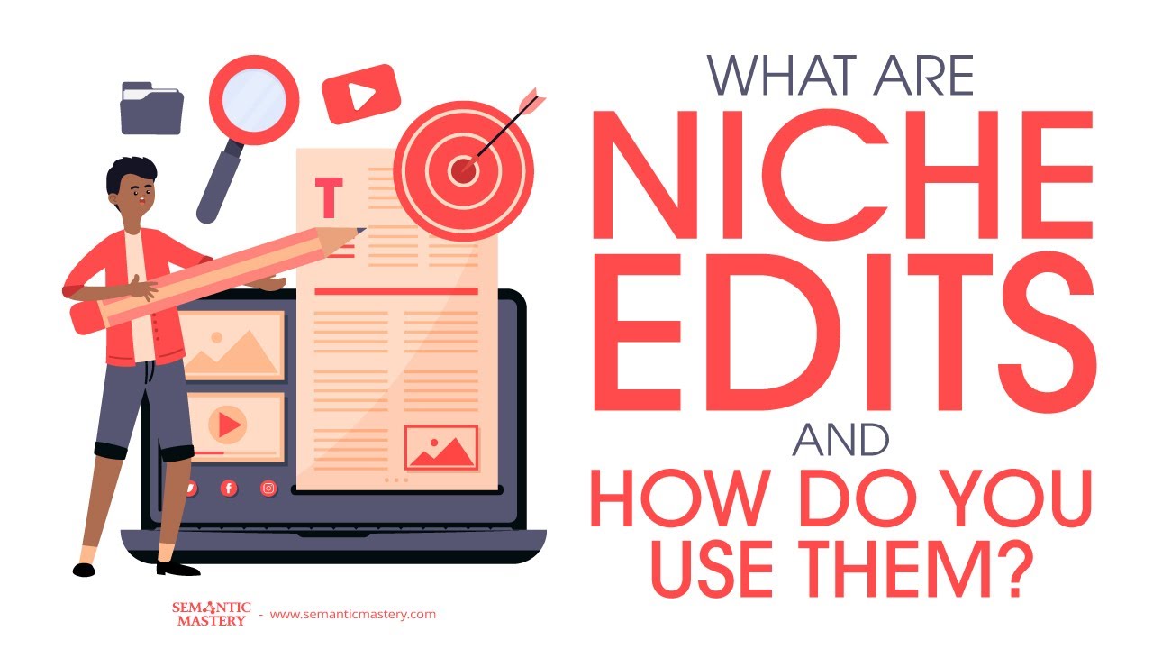 Master SEO Growth with Quality Niche Edits
